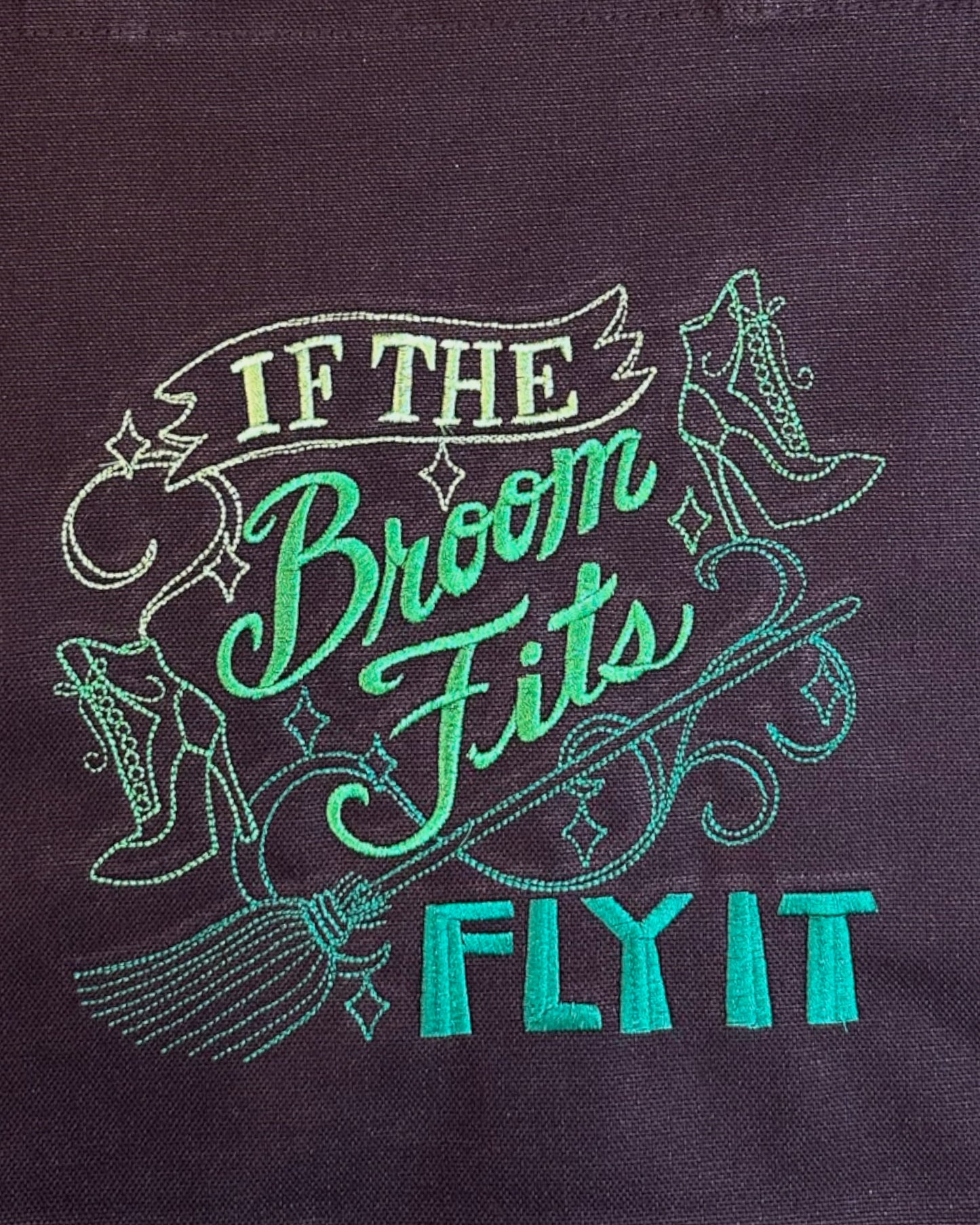 "If The Broom Fits Fly It" Tote Bag